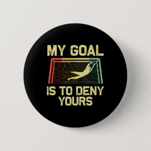 Soccer Goalie Art For Men Women Boys Girls Gag Soc 6 Cm Round Badge