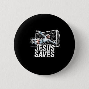 Soccer Goalie Goalkeeper Jesus Saves Christian Soc 6 Cm Round Badge
