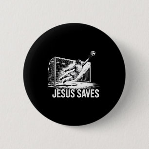 Soccer Goalie Goalkeeper Jesus Saves Christian Soc 6 Cm Round Badge