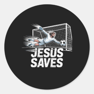 Soccer Goalie Goalkeeper Jesus Saves Christian Soc Classic Round Sticker