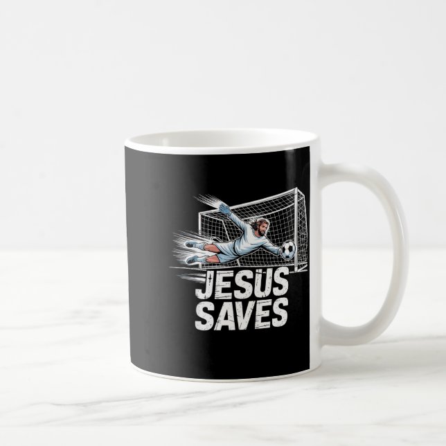 Soccer Goalie Goalkeeper Jesus Saves Christian Soc Coffee Mug (Right)