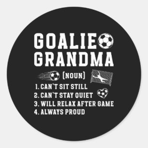 Soccer Goalie Grandma Definition Soccer Keeper Gra Classic Round Sticker