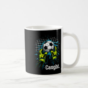 Soccer Goalie Tee Kids Boys - Myth Caught Dashing Coffee Mug