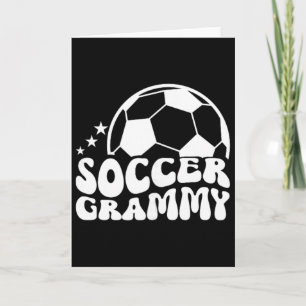 Soccer Grammy Groovy Grammy Of A Soccer Player Gra Card