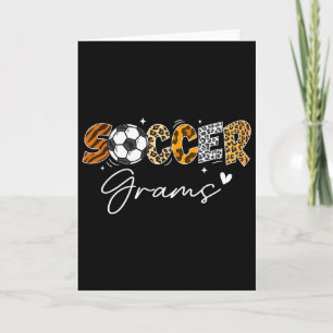 Soccer Grams Funny Leopard Soccer Player Lover Card