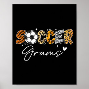 Soccer Grams Funny Leopard Soccer Player Lover  Poster