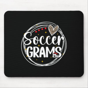 Soccer Grams Grandma Grams Of A Soccer Player Gram Mouse Pad