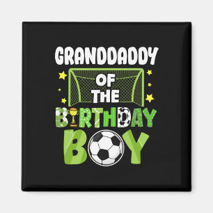 Soccer Granddaddy Birthday Boy Party Soccer Family Magnet