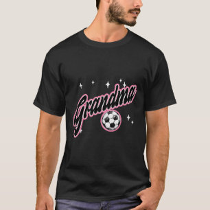 Soccer Grandma Funny Soccer Player Grandma T-Shirt