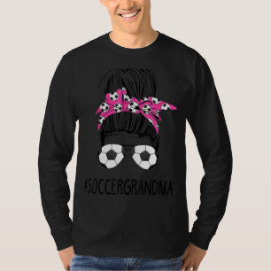 Soccer Grandma Life Messy Bun Hair Sunglasses Moth T-Shirt