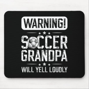 Soccer Grandpa Will Yell Loudly Soccer Player Gran Mouse Pad