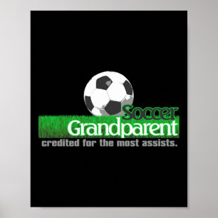 Soccer Grandparent Credited For The Most Ists Poster