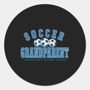 Soccer Grandparent Credited With The Most Ists Classic Round Sticker