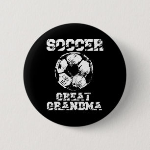 Soccer Great Grandma Funny Soccer Player Grandma 6 Cm Round Badge