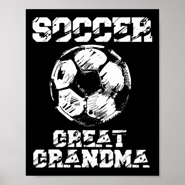 Soccer Great Grandma Funny Soccer Player Grandma  Poster (Front)