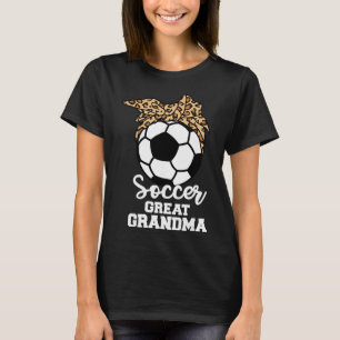 Soccer Great Grandma Funny Soccer Player Leopard G T-Shirt