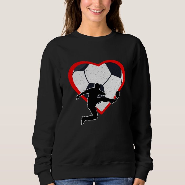Soccer Heart Sport Love Anti Valentines Day Sweatshirt (Front)