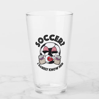 Soccer? I barely know her beer glass
