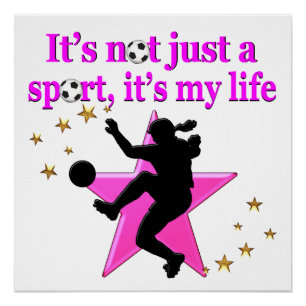 SOCCER IS MY LIFE POSTER