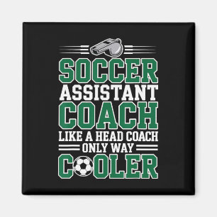 Soccer Istant Coach Like A Head Coach Only Way Coo Magnet