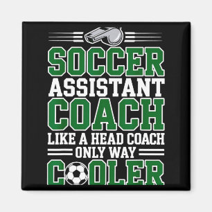 Soccer Istant Coach Like A Head Coach Only Way Coo Magnet