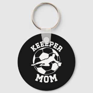 Soccer Keeper Mom Of A Soccer Goalie Mother  Key Ring