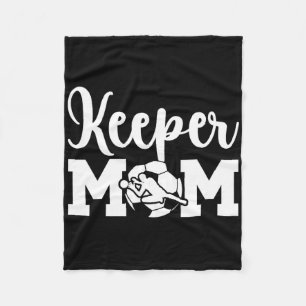 Soccer Keeper Mum Of A Soccer Goalie Mother _1 Fleece Blanket