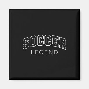 Soccer Legend Funny Athletic Lettering Team Player Magnet