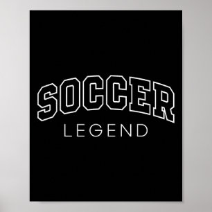 Soccer Legend Funny Athletic Lettering Team Player Poster
