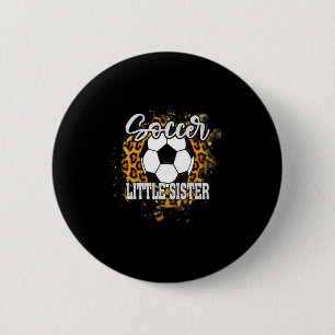Soccer Little Sister Vintage Soccer Family Matchin 6 Cm Round Badge