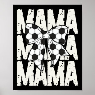 Soccer Mama Coquette Bow Sports Mom Cute Soccer Ga Poster