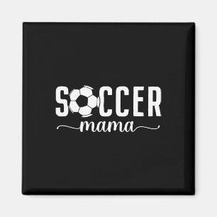 Soccer Mama Mom Mother Soccer Player Mommy Womens Magnet