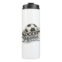 Soccer Mama Travel Mug – Game Day Team Mom Gift