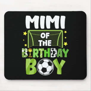 Soccer Mimi Birthday Boy Party Soccer Family Match Mouse Pad