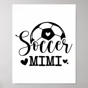 Soccer Mimi Funny Sports Soccer Player Poster