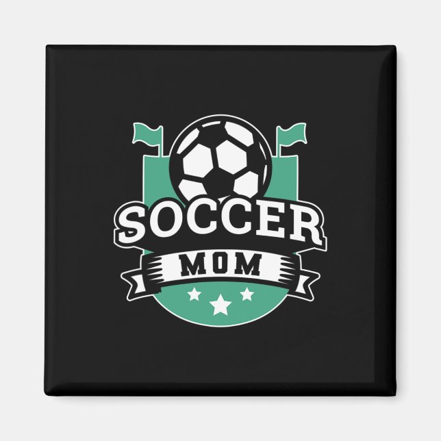 Soccer Mom _4  Magnet (Front)