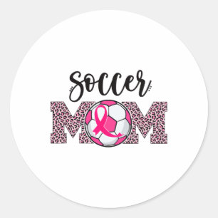 Soccer Mom Breast Cancer Awareness Pink Ribbon Leo Classic Round Sticker