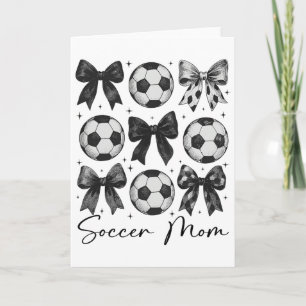 Soccer Mom Funny Coquette Bow Soccer Mom Card