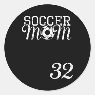 Soccer Mom Jersey Number 32 Favorite Player #32 Te Classic Round Sticker