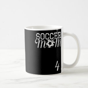 Soccer Mom Jersey Number 4 Favorite Player #4 Team Coffee Mug