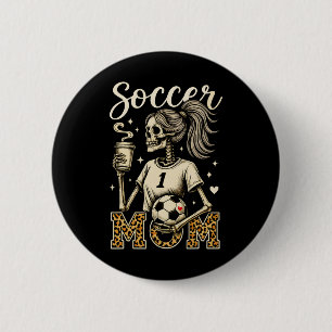 Soccer Mom Skeleton Coffee Leopard Style Vintage H 6 Cm Round Badge