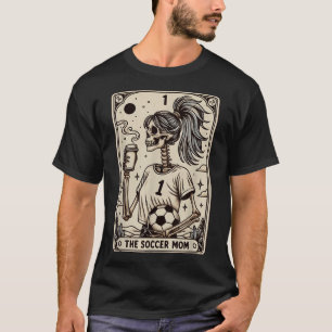 Soccer Mom Tarot Card Halloween Soccer Mama T-Shirt