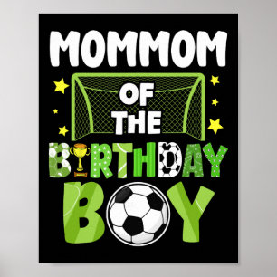 Soccer Mommom Birthday Boy Party Soccer Family Mat Poster