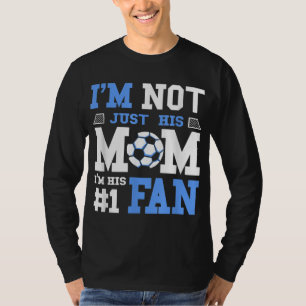 Soccer Mother Number 1 Fan - Soccer Mum T-Shirt