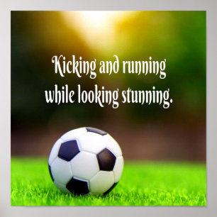 Soccer Motivational Inspirational Green Field Poster