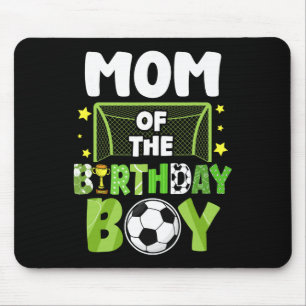 Soccer Mum Birthday Boy Party Soccer Family Matchi Mouse Pad