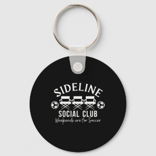 Soccer Mum Dad Sideline Social Club Matching Socce Key Ring