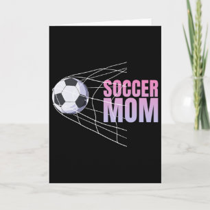 Soccer Mum Footll Sport Footller Soccer Player Mot Card