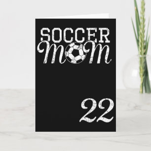 Soccer Mum Jersey Number 22 Favourite Player #22 T Card