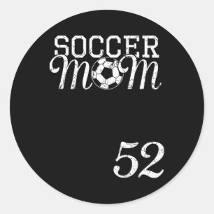 Soccer Mum Jersey Number 52 Favourite Player #52 T Classic Round Sticker